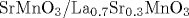 \mathrm {SrMnO}_{3} / \mathrm {La}_{0.7} \mathrm {Sr}_{0.3} \mathrm {MnO}_{3}