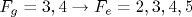 F_g = 3,4 \rightarrow F_e = 2,3,4,5