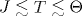  J\lesssim T\lesssim \Theta 
