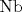\mathrm {Nb}