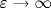 \varepsilon \rightarrow \infty
