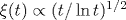 \xi (t) \propto (t / \ln t)^{1/2}
